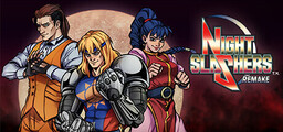 Night Slashers Remake