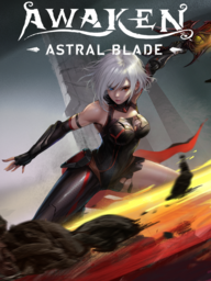 AWAKEN - Astral Blade: First Contact