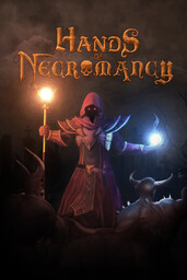 Hands of Necromancy II