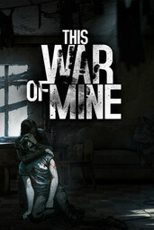 This War of Mine