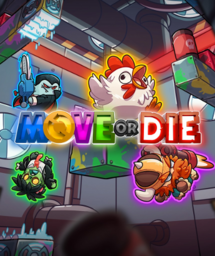 MOVE AND DIE