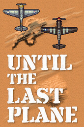 Until the Last Plane 1942