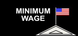 5 Days, Minimum Wage.
