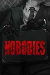 Nobodies: Silent Blood
