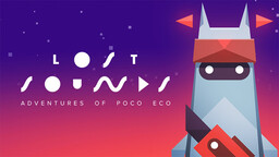 Adventures of Poco Eco: Lost Sounds