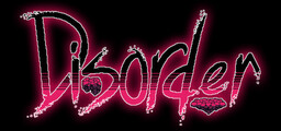 DISORDER