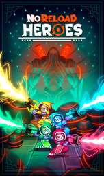 NoReload Heroes