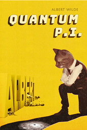 Cat Detective Albert Wilde